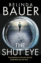 Belinda Bauer - The Shut Eye