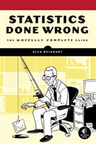 Alex Reinhart - Statistics Done Wrong