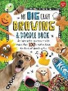Walter Foster Jr Creative Team, Fiona (ILT) Walter Foster Jr. (COR)/ Gowen - My Big, Crazy Drawing & Doodle Book