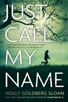 Holly Goldberg Sloan - Just Call My Name