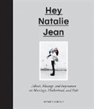 Natalie Holbrook, Heather Strianese - Hey Natalie Jean