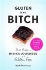 April Peveteaux - Gluten Is My Bitch