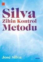 Philip Miele, Jose Silva - Zihin Kontrolü