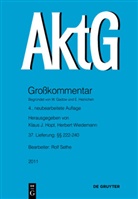 Rolf Sethe - Aktiengesetz - Lieferung 37: §§ 222-240