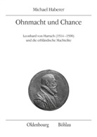 Michael Haberer, Michael Von: Haberer - Ohnmacht und Chance