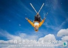 Calvendo - Freestyle-Ski: Akrobatik mit zwei Brettern (Posterbuch DIN A3 quer)