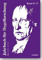 Helmu Schneider, Helmut Schneider - Jahrbuch für Hegelforschung 15-17