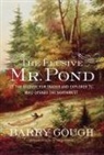 Barry Gough, Barry M. Gough - The Elusive Mr. Pond