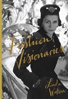 David DeVorkin, Linda Watson - Fashion Visionaries