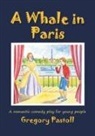 Gregory Pastoll - A Whale in Paris