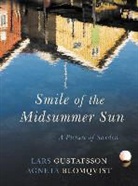 Agneta Blomqvist, Lars Guftafsson, Lars Gustafsson - Smile of the Midsummer Night
