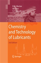 Malcol F Fox, Malcolm F Fox, Malcolm F. Fox, Roy M. Mortier, Stefan Orszulik, Stefan T. Orszulik... - Chemistry and Technology of Lubricants