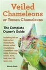 Wendy Davis - Veiled Chameleons or Yemen Chameleons as pets. info on baby veiled chameleons, female veiled chameleons, chameleon cage setup, breeding, colors, facts, food, diet, life span, size