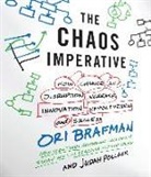 Ori Brafman, Ori/ Pollack Brafman, Judah Pollack, Drew Birdseye - The Chaos Imperative (Audio book)