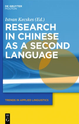 Istva Kecskes, Istvan Kecskes - Research in Chinese as a Second Language