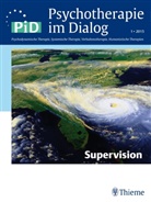 Mari Borcsa, Maria Borcsa, Andrea Wittich, Maria Borcsa, Michael Broda, Volker Köllner... - Psychotherapie im Dialog (PiD) - 1/2015: Supervision