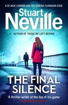 Stuart Neville, Neville Stuart - The Final Silence