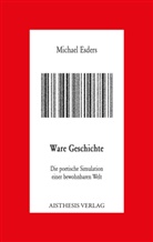 Michael Esders - Ware Geschichte