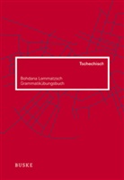 Bohdana Lommatzsch - Grammatikübungsbuch Tschechisch