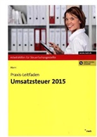 Peter Mann - Praxis-Leitfaden Umsatzsteuer 2015