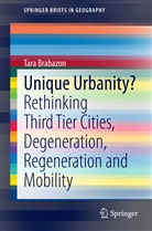 Tara Brabazon - Unique Urbanity?