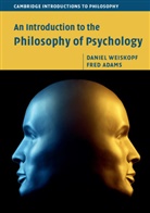 Fred Adams, Fred Weiskopf Adams, Adams Fred, Kenneth Aizawa, Daniel Weiskopf, Weiskopf Daniel - Introduction to the Philosophy of Psychology