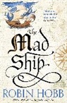 Robin Hobb, Hobb Robin - The Mad Ship