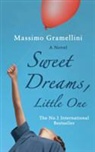 Massimo Gramellini - Sweet Dreams, Little One