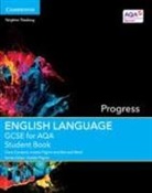 Clare Constant, Clare Pilgrim Constant, Imelda Pilgrim, Bernard Ward, Imelda Pilgrim - Gcse English Language for Aqa Progress Student Book