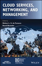 R Boutaba, Raouf Boutaba, N L Da Fonseca, N L S Da Fonseca, Nelson L S da Fonseca, Nelson L. S. da Fonseca... - Cloud Services, Networking, and Management
