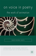 Kenneth A Loparo, Kenneth A. Loparo, David Nowell Smith, D. Nowell-Smith, David Nowell Smith - On Voice in Poetry