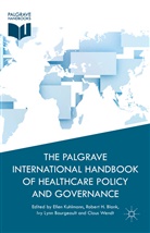 E. Kuhlmann, Ellen Blank Kuhlmann, Blank, R Blank, R. Blank, Robert H. Blank... - Palgrave International Handbook of Health Care Policy and Governance