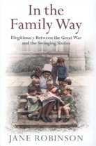 Jane Robinson - In the Family Way