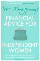 Heather Mcgregor, Heather Moneypenny Mcgregor, Mrs Moneypenny, Mrs. Moneypenny, Mrs. Mcgregor Moneypenny, Mrs Moneypenn... - Mrs Moneypenny's Financial Advice for Independent Women