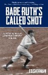 Ed Sherman, Sherman Ed - Babe Ruth''s Called Shot