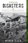 Mike Cox - Texas Disasters