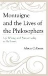 Alison Calhoun, Calhoun Alison - Montaigne Amp the Lives of Philocb