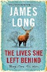 Eighth Earl of Elgin James, JAMES LONG, James Long, Long James - The Lives She Left Behind