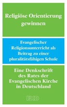 Evangelische Kirche in Deutschland, Evangelisch Kirche in Deutschland - Religiöse Orientierung gewinnen