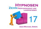 I. M. Simon, Ingo Michael Simon - Zehn Hypnosen. Band 17