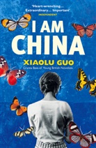 Xiaolu Guo - I am China