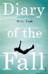 Michel Laub, Laub Michel - Diary of the Fall