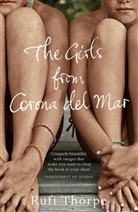 Rufi Thorpe - The Girls from Corona del Mar