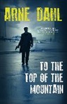 Arne Dahl, Dahl Arne - To the Top of the Mountain