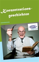Denis Geier - Konzentrationsgeschichten