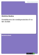 Dimitrios Skodras - Formfaktoren des semileptonischen D zu Klv Zerfalls