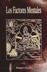 Thubten Chödron - Factores mentales, los