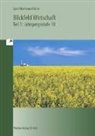 Friedrich Härter, Gerno Hartmann, Gernot Hartmann, Gernot B. Hartmann, Herman Speth, Hermann Speth - Blickfeld Wirtschaft, Ausgabe Bayern - Tl.3: Jahrgangsstufe 10