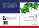 Chandrappa K. Govindappa, Chandrapp K Govindappa, Chandrappa K Govindappa, Chandrappa K. Govindappa, Prashanth, K. Prashantha... - Preparation and Characterization of Metal Oxides
