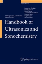 ASHOKKUMAR MUTHUPAN, Muthupandian Ashokkumar, Francesc Cavalieri, Francesca Cavalieri, Farid Chemat, Farid Chemat et al... - Handbook of Ultrasonics and Sonochemistry